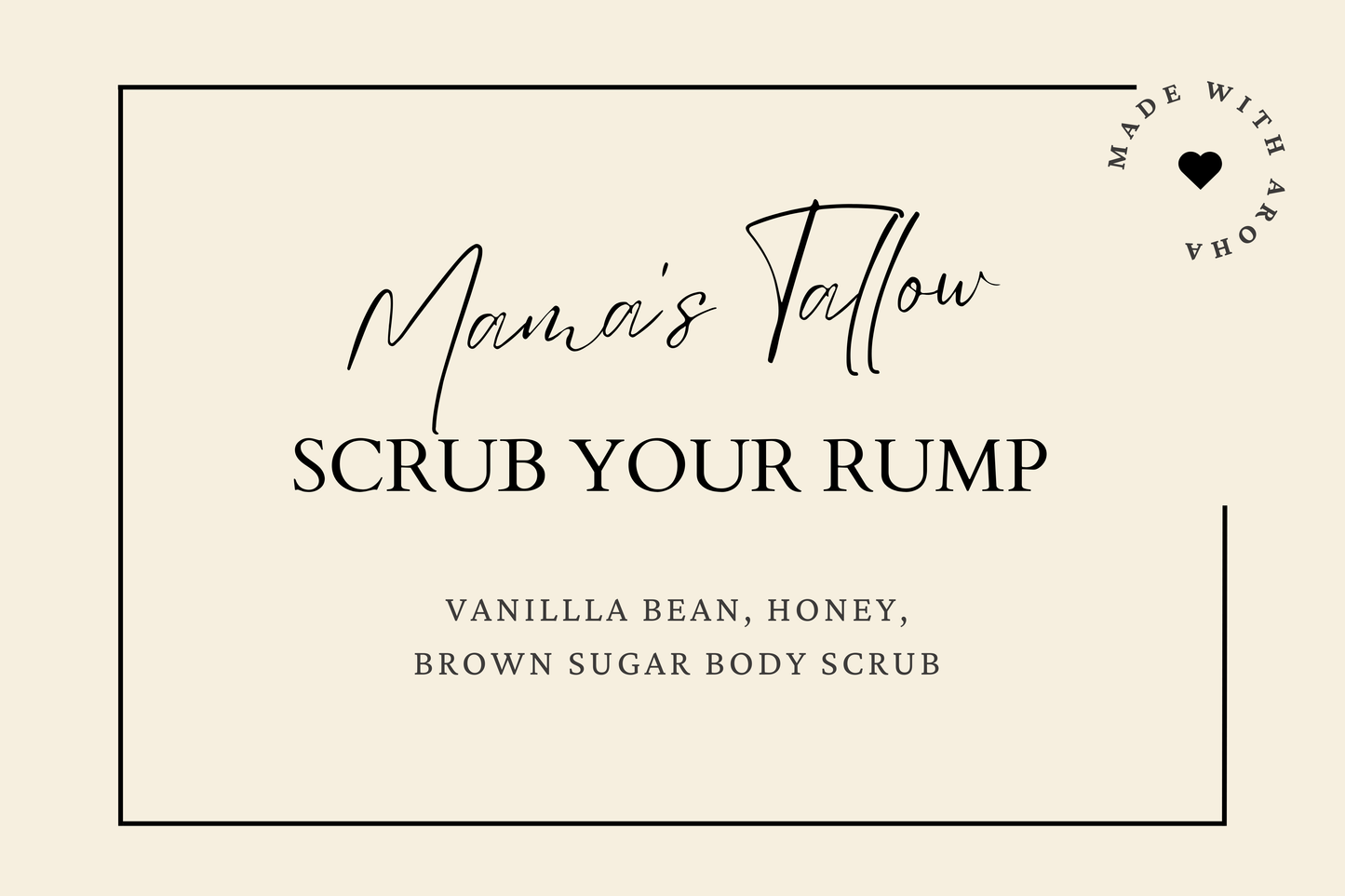 SCRUB YOUR RUMP